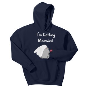 Im Getting Meowied Cat Funny Bachelorette Party Gift Kids Hoodie