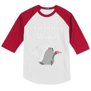 Im Getting Meowied Cat Funny Bachelorette Party Gift Kids Colorblock Raglan Jersey