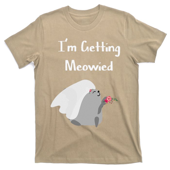 Im Getting Meowied Cat Funny Bachelorette Party Gift T-Shirt