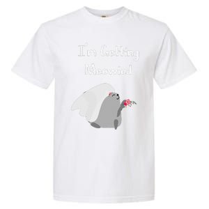 Im Getting Meowied Cat Funny Bachelorette Party Gift Garment-Dyed Heavyweight T-Shirt