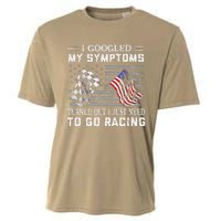 I Googled My Symptoms Turns Out I Just Need To Go Racing Cooling Performance Crew T-Shirt