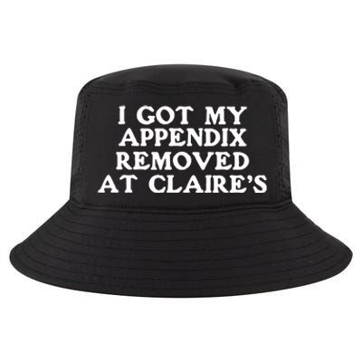 I Got My Appendix Removed At Claires Cool Comfort Performance Bucket Hat