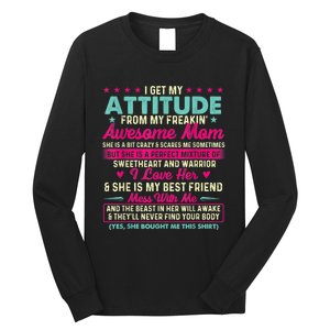 I Get My Attitude From My Freakin Awesome Mom Mother's Day Long Sleeve Shirt