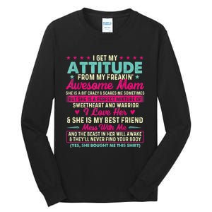 I Get My Attitude From My Freakin Awesome Mom Mother's Day Tall Long Sleeve T-Shirt