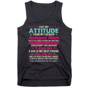 I Get My Attitude From My Freakin Awesome Mom Mother's Day Tank Top