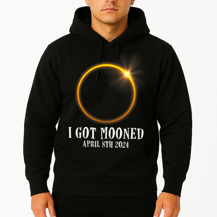 I Got Mooned 4.08.24 Total Solar Eclipse 2024 Hoodie