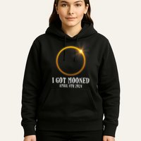 I Got Mooned 4.08.24 Total Solar Eclipse 2024 Hoodie