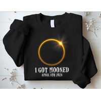 I Got Mooned 4.08.24 Total Solar Eclipse 2024 Sweatshirt