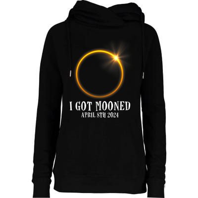 I Got Mooned 4.08.24 Total Solar Eclipse 2024 Womens Funnel Neck Pullover Hood