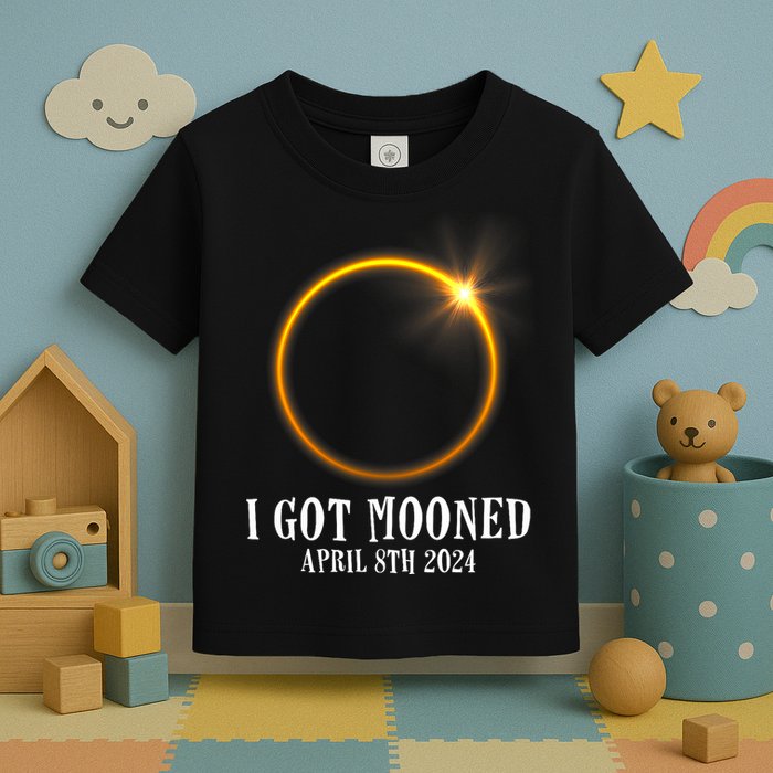 I Got Mooned 4.08.24 Total Solar Eclipse 2024 Toddler T-Shirt