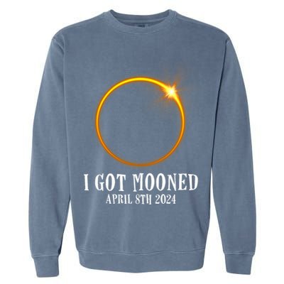 I Got Mooned 4.08.24 Total Solar Eclipse 2024 Garment-Dyed Sweatshirt