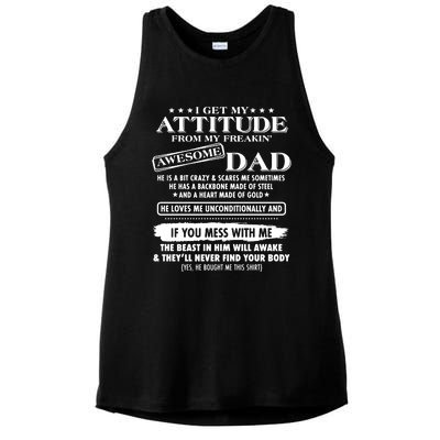 I Get My Attitude From My Freaking Awesome Dad Ladies PosiCharge Tri-Blend Wicking Tank