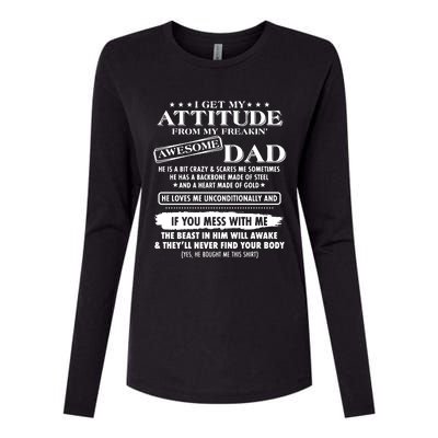 I Get My Attitude From My Freaking Awesome Dad Womens Cotton Relaxed Long Sleeve T-Shirt