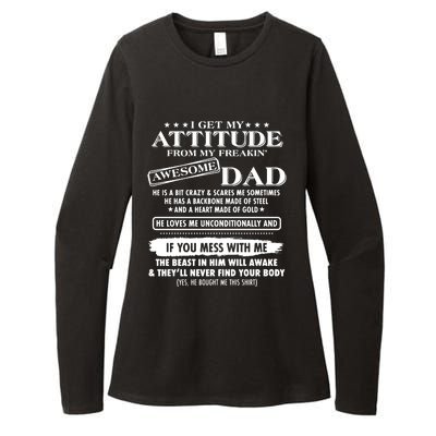 I Get My Attitude From My Freaking Awesome Dad Womens CVC Long Sleeve Shirt