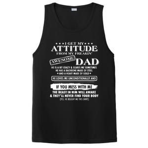 I Get My Attitude From My Freaking Awesome Dad PosiCharge Competitor Tank