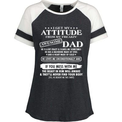 I Get My Attitude From My Freaking Awesome Dad Enza Ladies Jersey Colorblock Tee