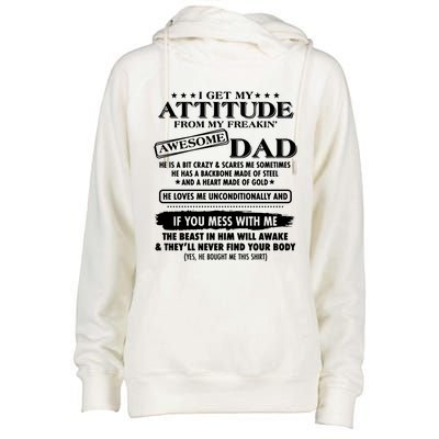 I Get My Attitude From My Freaking Awesome Dad Womens Funnel Neck Pullover Hood