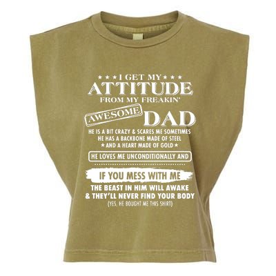 I Get My Attitude From My Freaking Awesome Dad Garment-Dyed Women's Muscle Tee