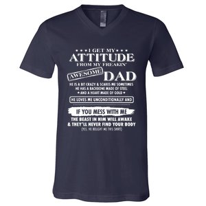 I Get My Attitude From My Freaking Awesome Dad V-Neck T-Shirt