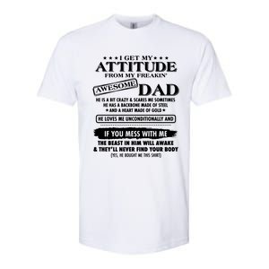 I Get My Attitude From My Freaking Awesome Dad Softstyle CVC T-Shirt