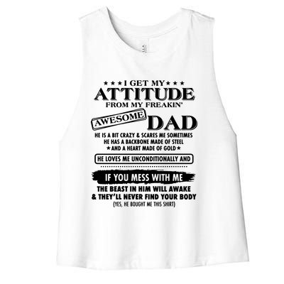 I Get My Attitude From My Freaking Awesome Dad Women's Racerback Cropped Tank