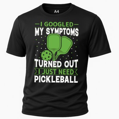 I Googled My Symptoms I Just Need Pickleball Performance Shirt