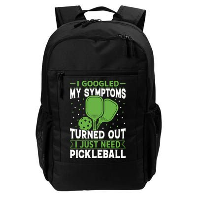 I Googled My Symptoms I Just Need Pickleball Backpack