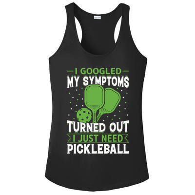 I Googled My Symptoms I Just Need Pickleball Ladies PosiCharge Competitor Racerback Tank
