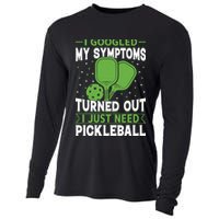 I Googled My Symptoms I Just Need Pickleball Cooling Performance Long Sleeve Crew