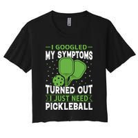 I Googled My Symptoms I Just Need Pickleball Crop Top