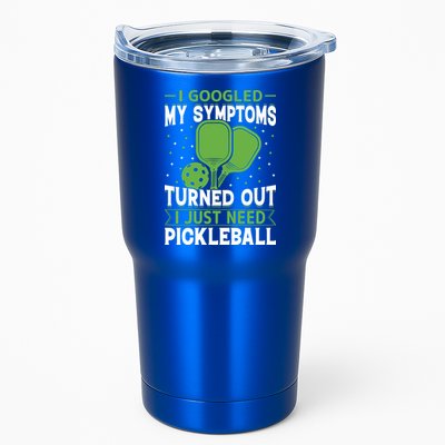 I Googled My Symptoms I Just Need Pickleball Tumbler
