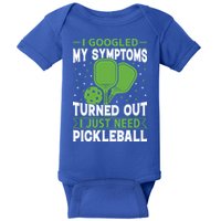 I Googled My Symptoms I Just Need Pickleball Baby Bodysuit
