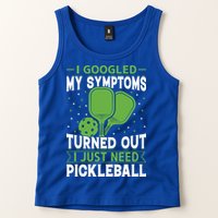 I Googled My Symptoms I Just Need Pickleball Tank Top