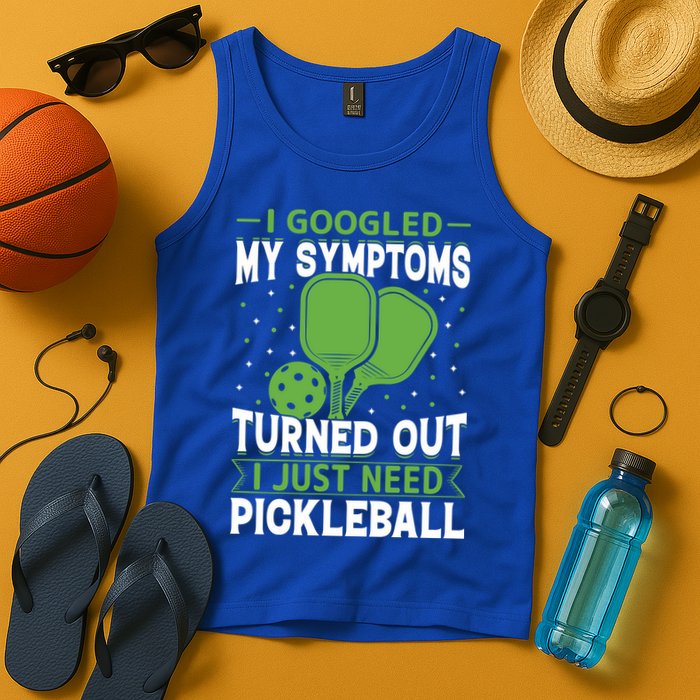 I Googled My Symptoms I Just Need Pickleball Tank Top