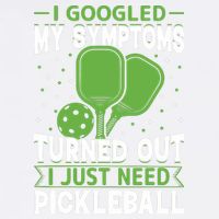 I Googled My Symptoms I Just Need Pickleball Garment-Dyed Sweatshirt