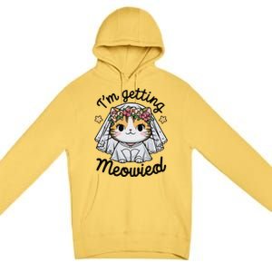 IM Getting Meowied Bridesmaid Bachelorette Party Kawaii Cat Premium Pullover Hoodie