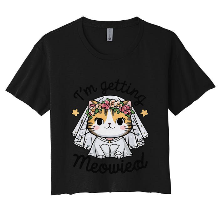 IM Getting Meowied Bridesmaid Bachelorette Party Kawaii Cat Women's Crop Top Tee