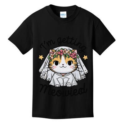 IM Getting Meowied Bridesmaid Bachelorette Party Kawaii Cat Kids T-Shirt