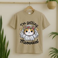 IM Getting Meowied Bridesmaid Bachelorette Party Kawaii Cat T-Shirt