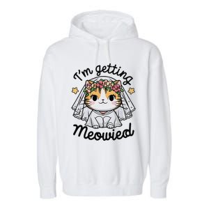 IM Getting Meowied Bridesmaid Bachelorette Party Kawaii Cat Garment-Dyed Fleece Hoodie