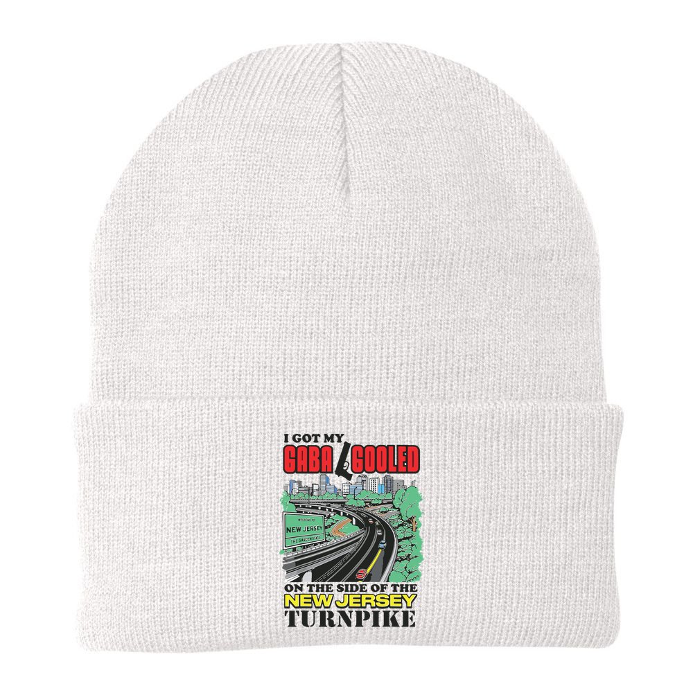 I Got My Gaba Gooled On The Side Of The New Jersey Turnpike Beanie