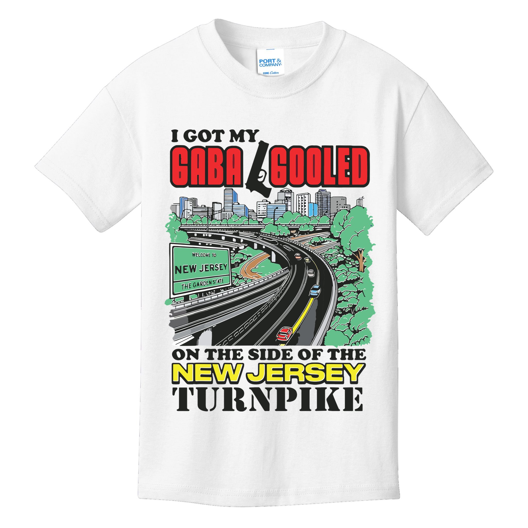 I Got My Gaba Gooled On The Side Of The New Jersey Turnpike Kids T-Shirt