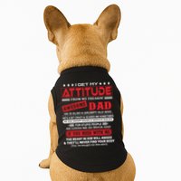 I Get My Attitude From My Freaking Awesome Dad! Pullover Hoodie Doggie Tank