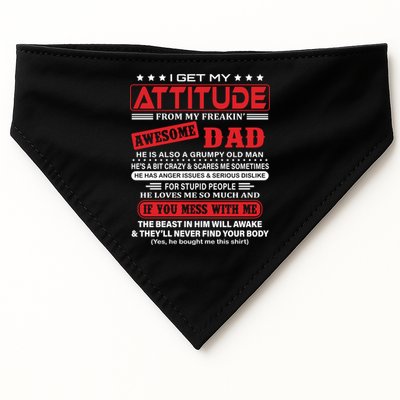 I Get My Attitude From My Freaking Awesome Dad! Pullover Hoodie USA-Made Doggie Bandana
