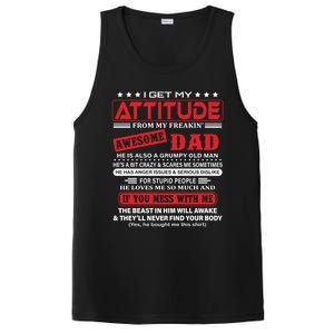 I Get My Attitude From My Freaking Awesome Dad! Pullover Hoodie PosiCharge Competitor Tank