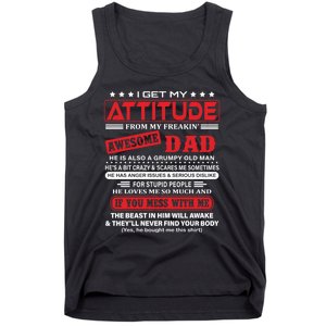 I Get My Attitude From My Freaking Awesome Dad! Pullover Hoodie Tank Top