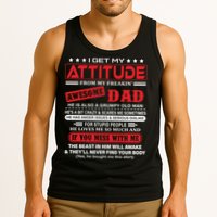 I Get My Attitude From My Freaking Awesome Dad! Pullover Hoodie Tank Top