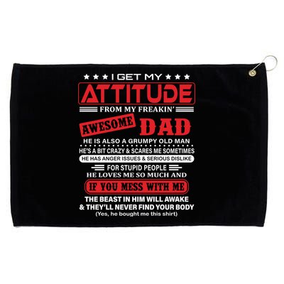 I Get My Attitude From My Freaking Awesome Dad! Pullover Hoodie Grommeted Golf Towel