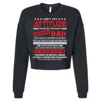 I Get My Attitude From My Freaking Awesome Dad! Pullover Hoodie Cropped Pullover Crew