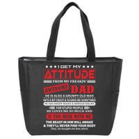 I Get My Attitude From My Freaking Awesome Dad! Pullover Hoodie Zip Tote Bag